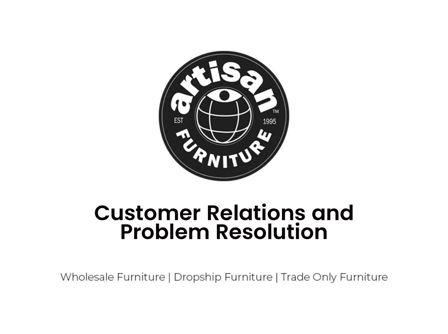 Customer Relations and Problem Resolution