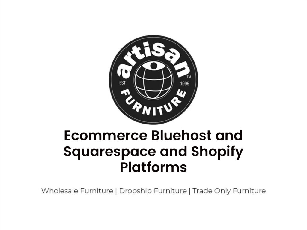 Ecommerce Bluehost and Squarespace and Shopify Platforms