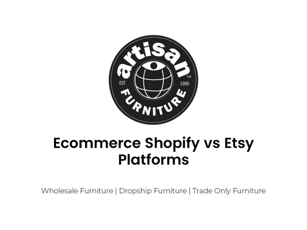 Ecommerce Shopify vs Etsy Platforms