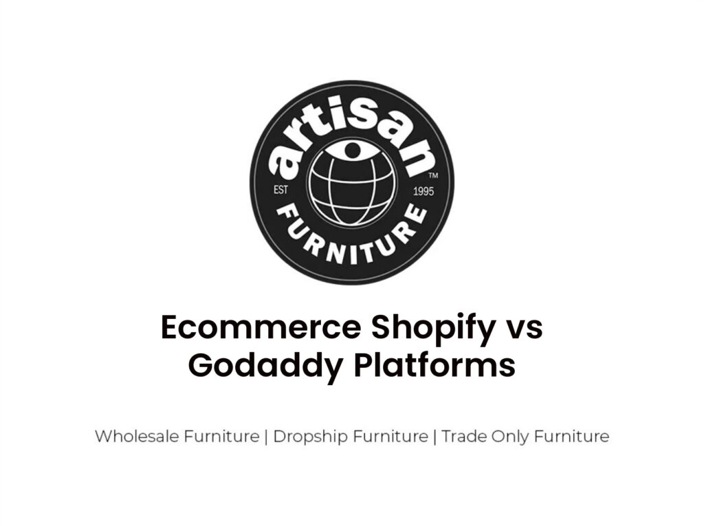 Ecommerce Shopify vs Godaddy Platforms