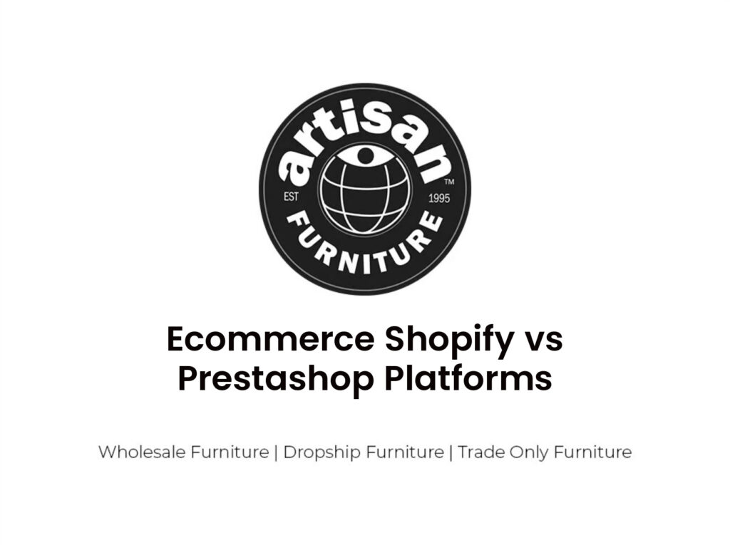 Ecommerce Shopify vs Prestashop Platforms