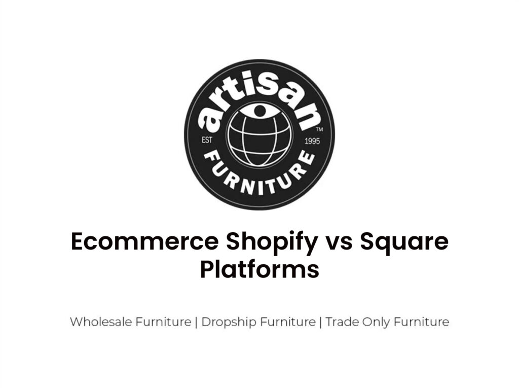 Ecommerce Shopify vs  Square Platforms