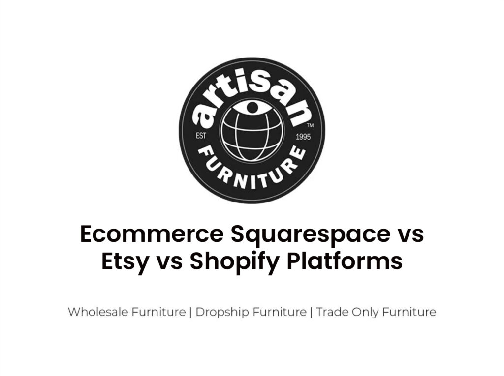 Ecommerce Squarespace vs Etsy vs Shopify Platforms
