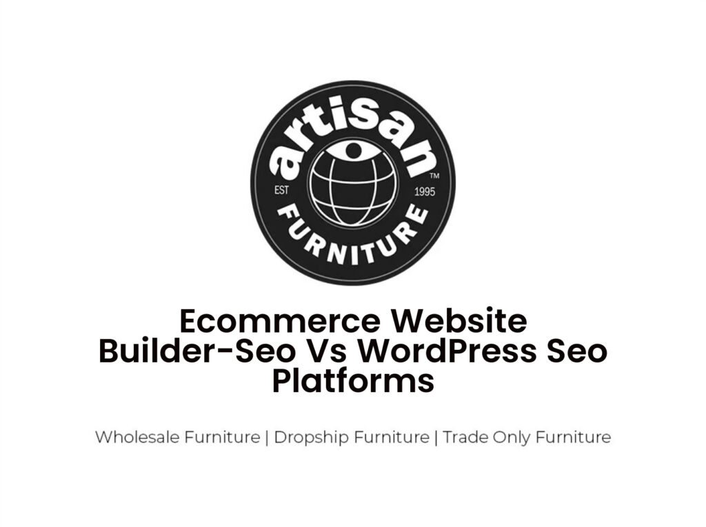 Ecommerce Website Builder-Seo Vs WordPress Seo Platforms