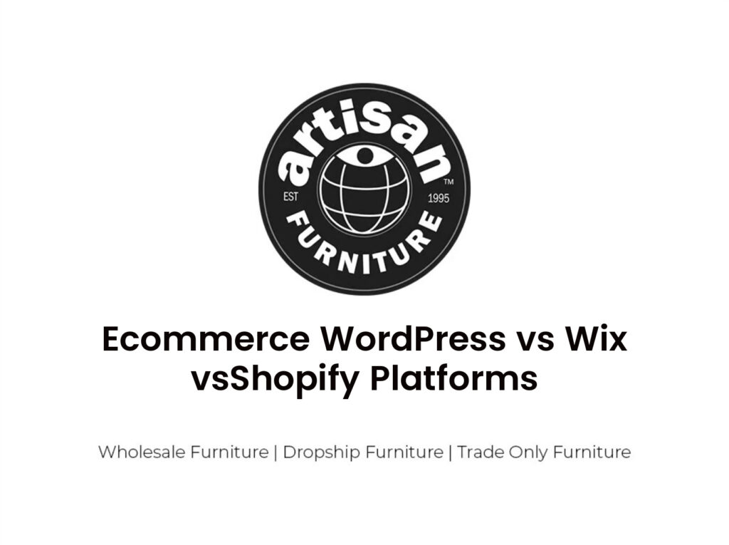 Ecommerce WordPress vs Wix vsShopify Platforms