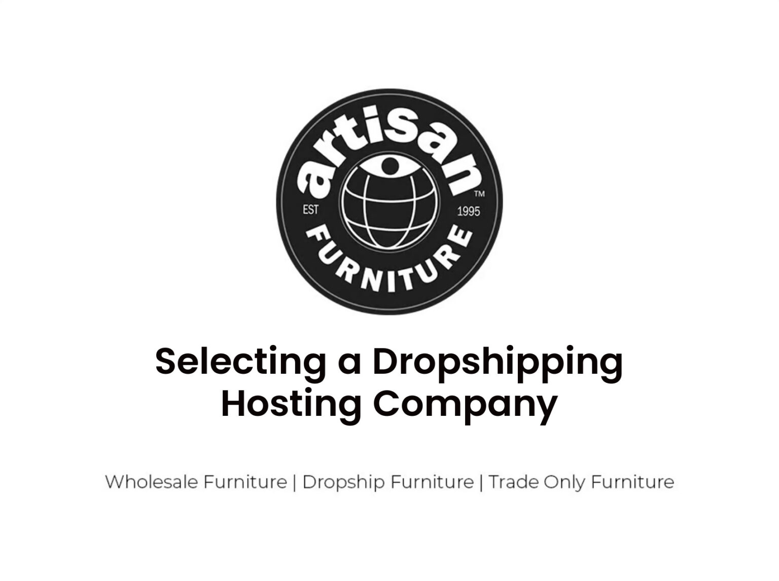 Selecting a Dropshipping Hosting Company