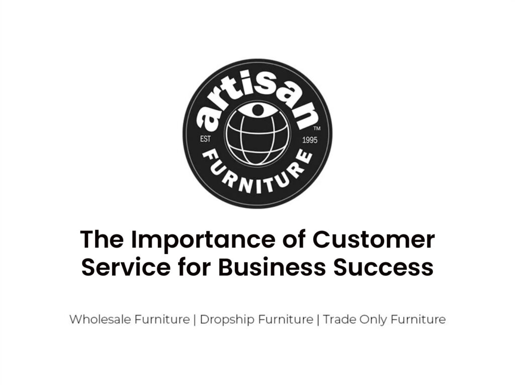 The Importance of Customer Service for Business Success