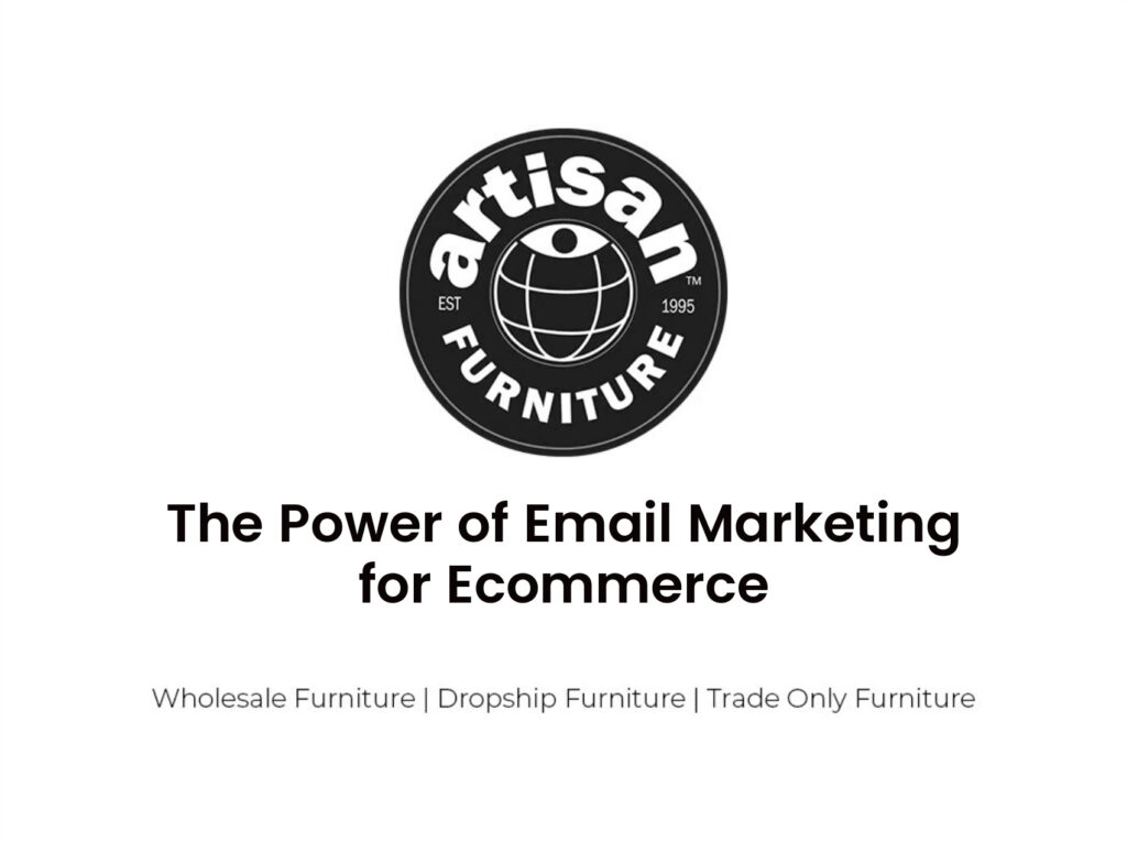 The Power of Email Marketing for Ecommerce