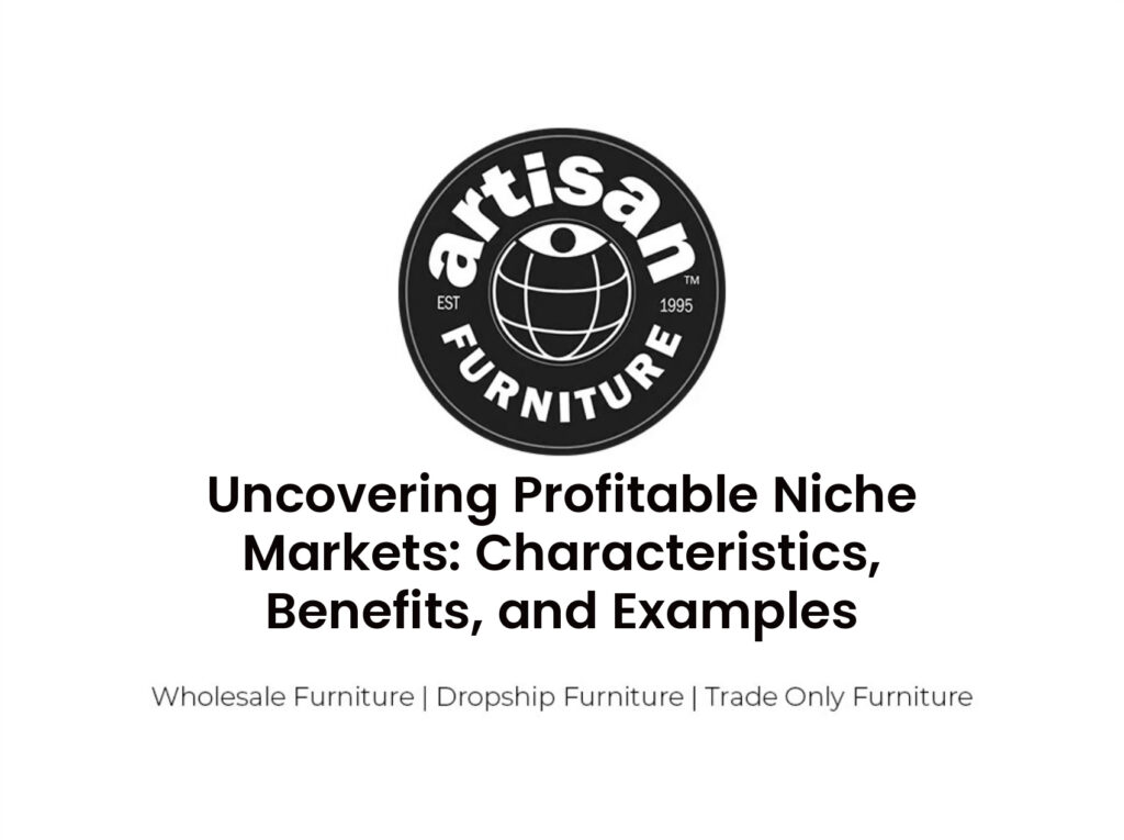 Uncovering Profitable Niche Markets: Characteristics, Benefits, and Examples