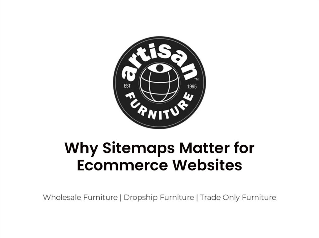 Why Sitemaps Matter for Ecommerce Websites